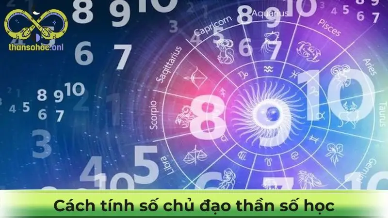 Hướng dẫn cách tính số chủ đạo thần số học đúng chuẩn nhất