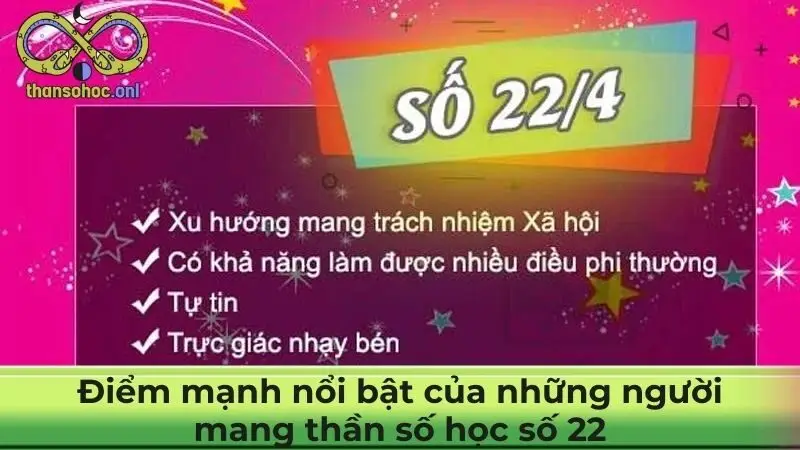 Điểm mạnh nổi bật của những người mang thần số học số 22