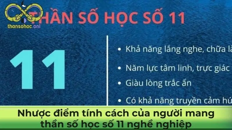 Nhược điểm tính cách của người mang thần số học số 11 nghề nghiệp