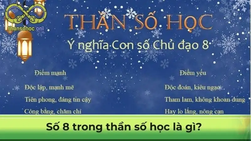 Thần số học số 8 là gì?