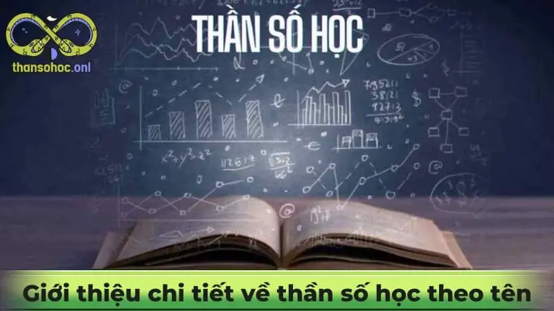 Giới thiệu chi tiết về thần số học theo tên mới nhất 2025