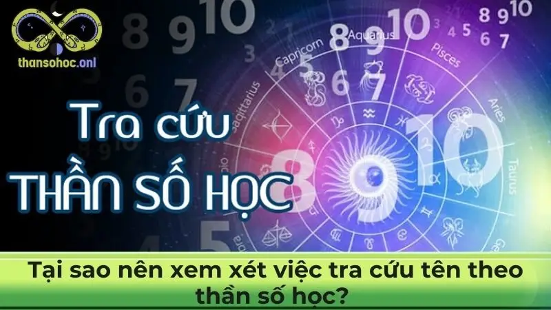 Tại sao nên xem xét việc tra cứu tên theo thần số học?