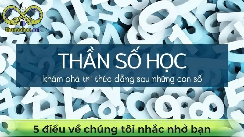 5 điều về chúng tôi nhắc nhở bạn