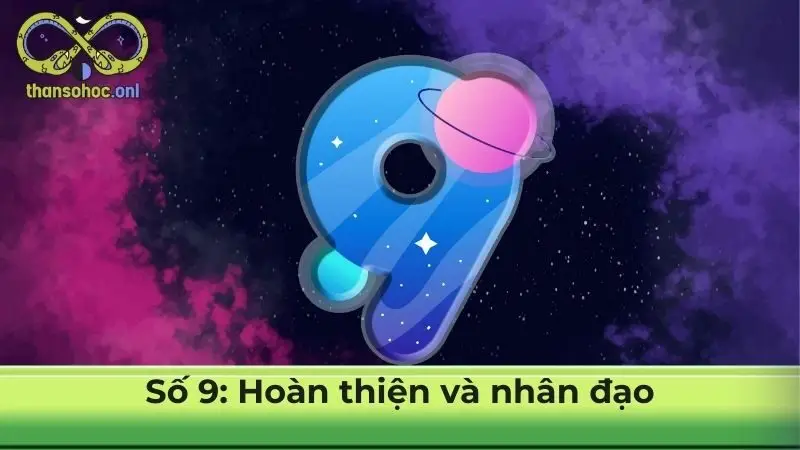 Số 9: Hoàn thiện và nhân đạo